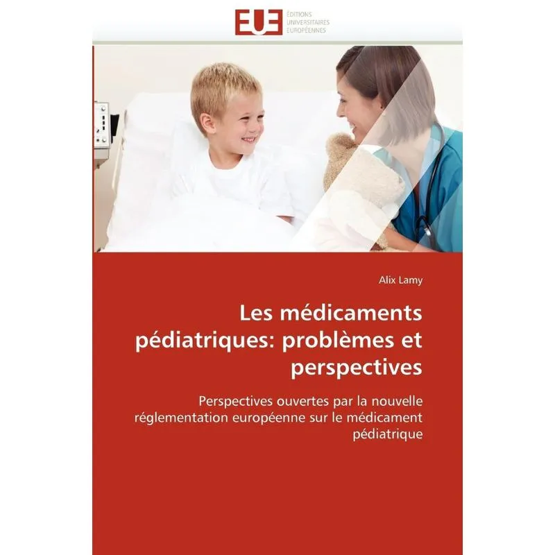 Les médicaments pédiatriques