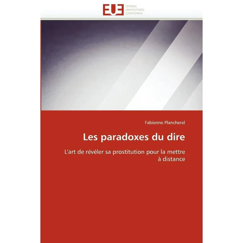 Les paradoxes du dire