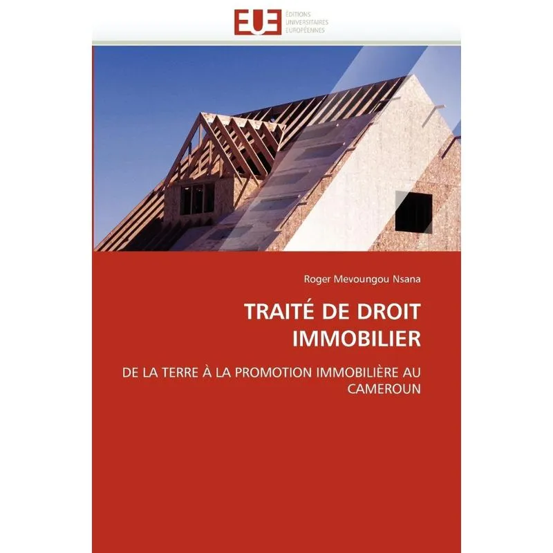 Traité de droit immobilier