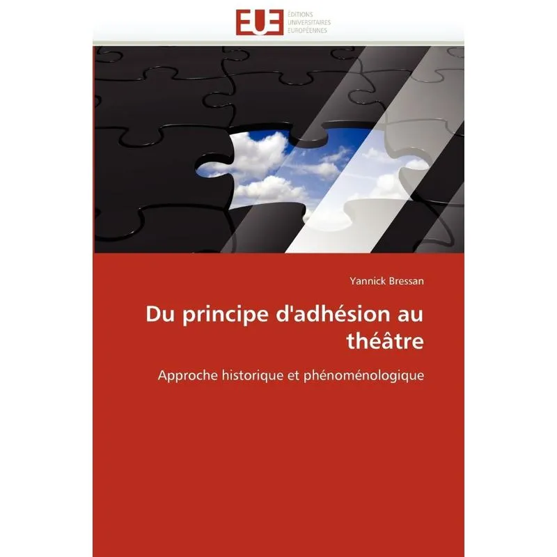Du principe dadhésion au théâtre