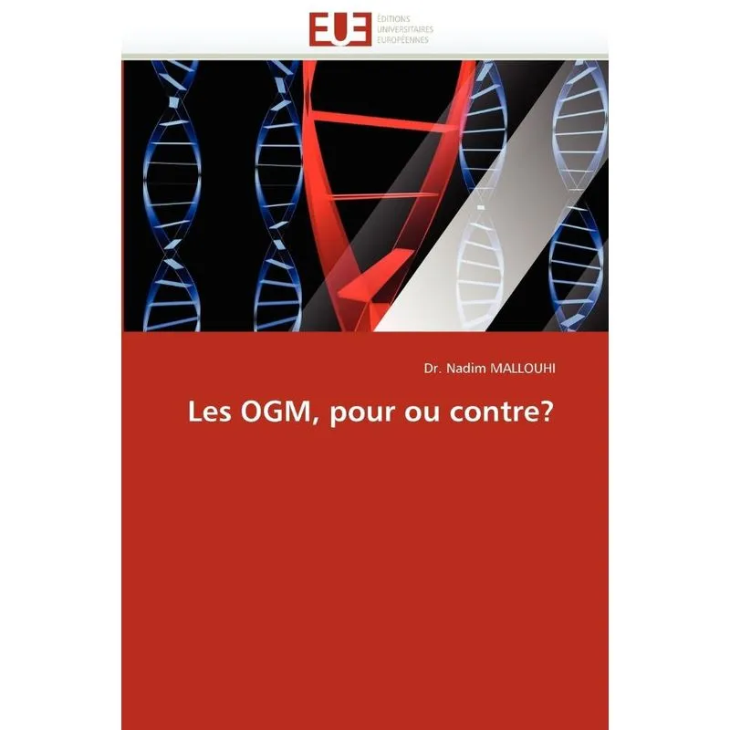 Les ogm, pour ou contre?