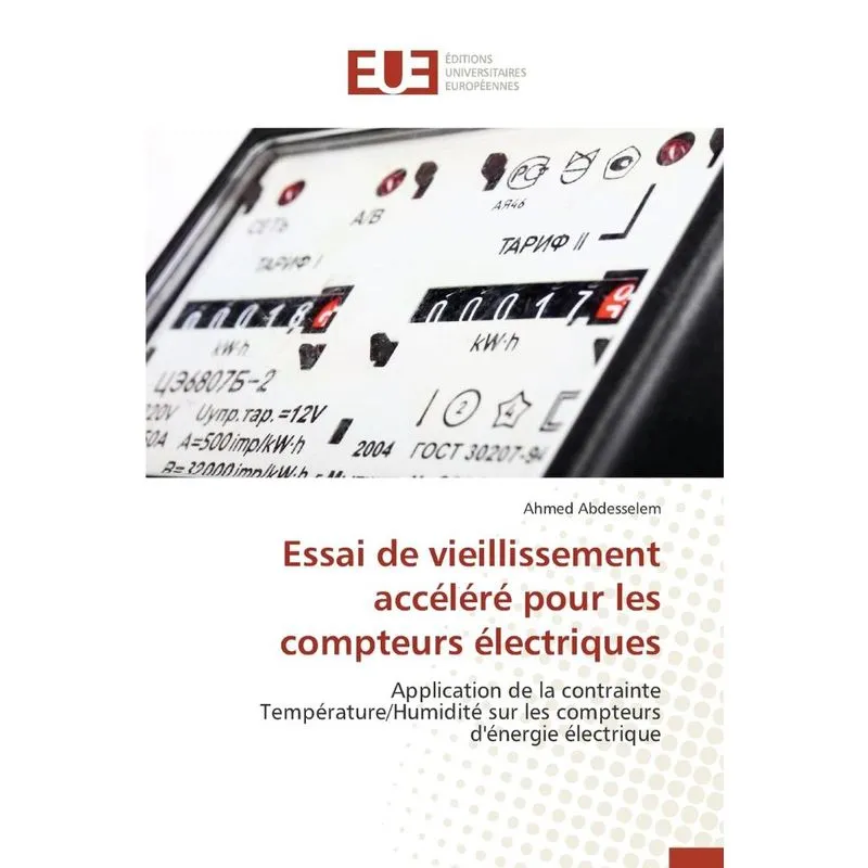 Essai de vieillissement accéléré pour les compteurs électri