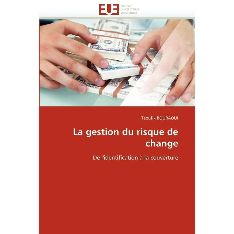 La gestion du risque de change