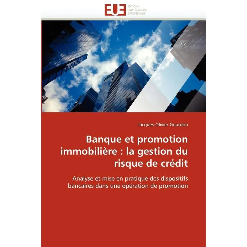 Banque et promotion immobilière