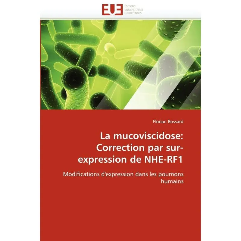 La mucoviscidose