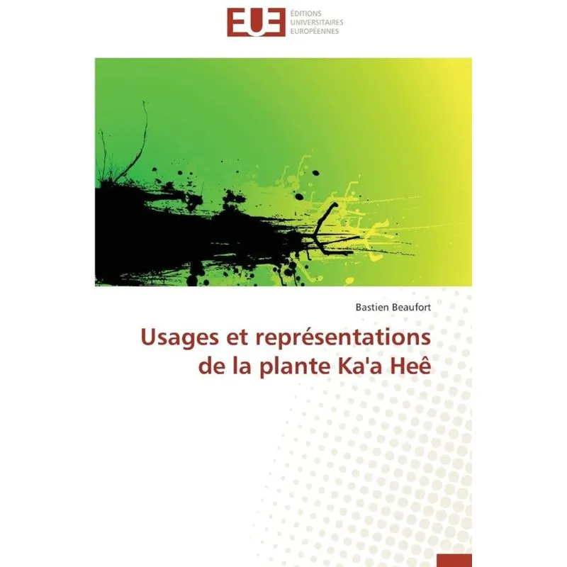 Usages et représentations de la plante kaa heê