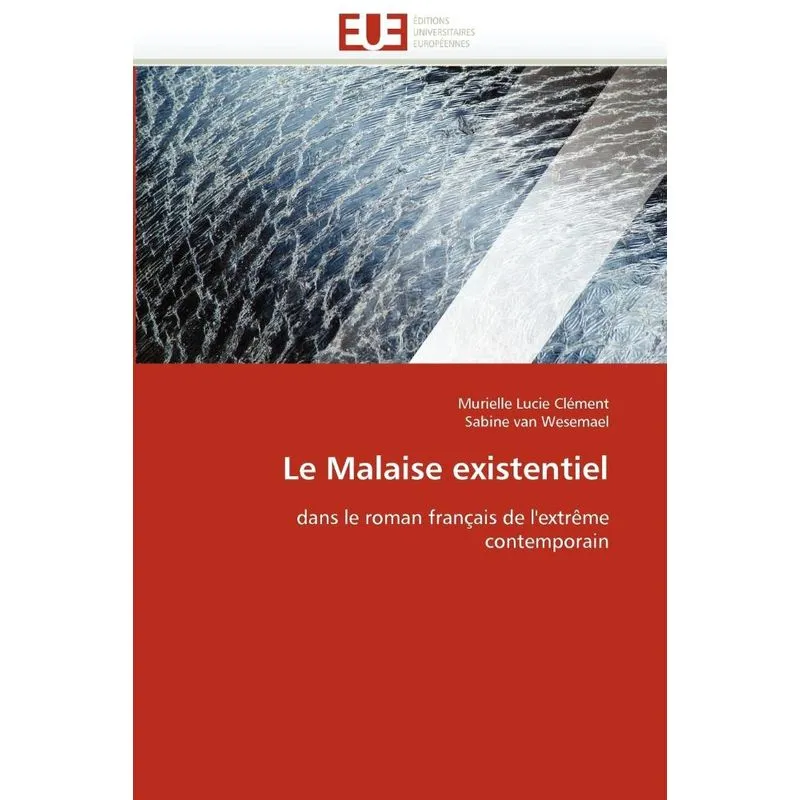 Le malaise existentiel