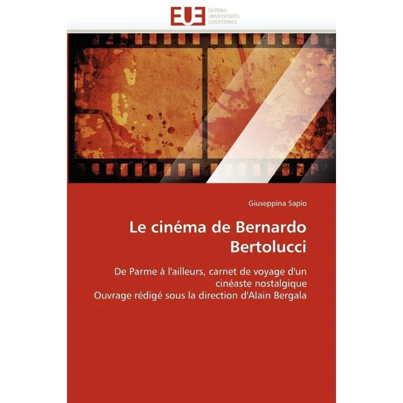 Le cinéma de bernardo bertolucci