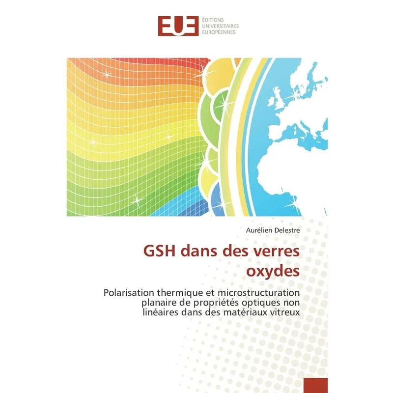 Gsh dans des verres oxydes