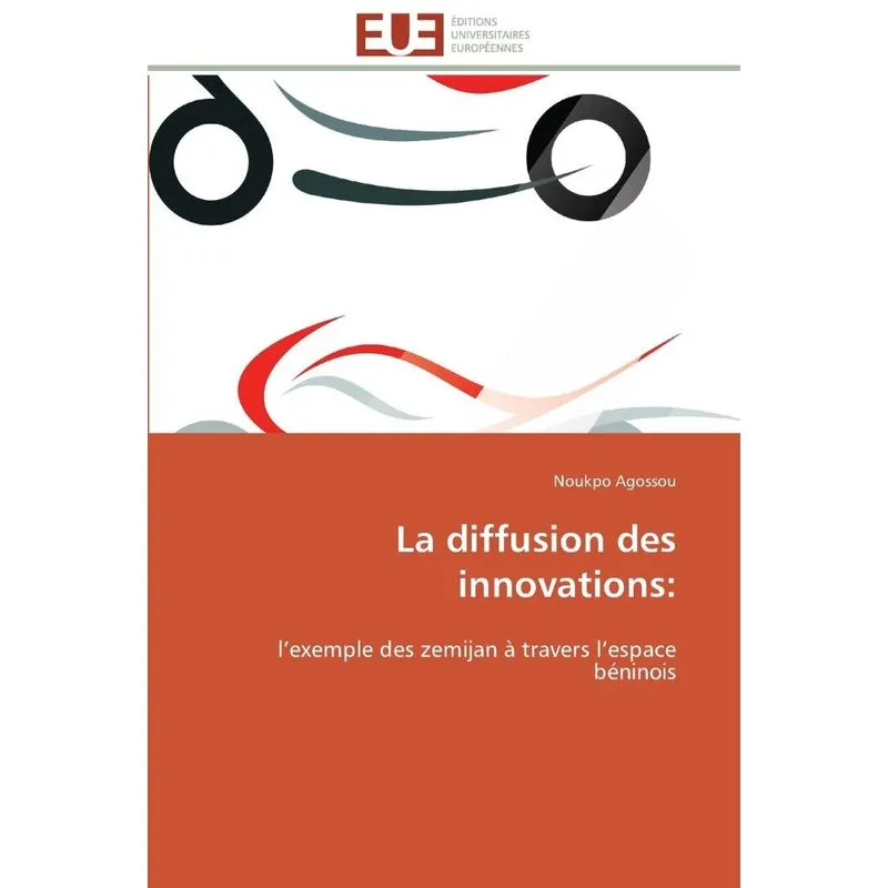 La diffusion des innovations
