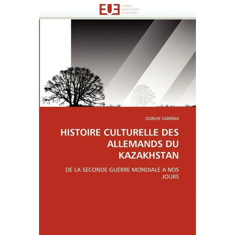 Livro Histoire culturelle des allemands du kazakhstan