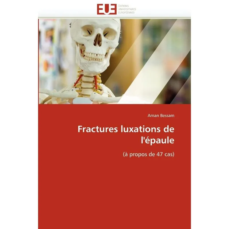 Fractures luxations de lépaule