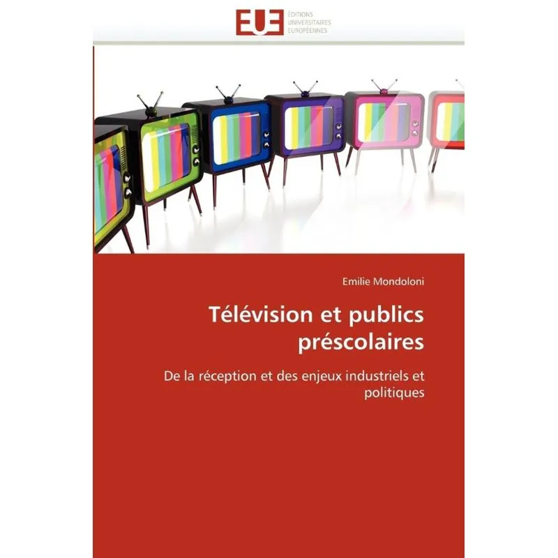 Télévision et publics préscolaires