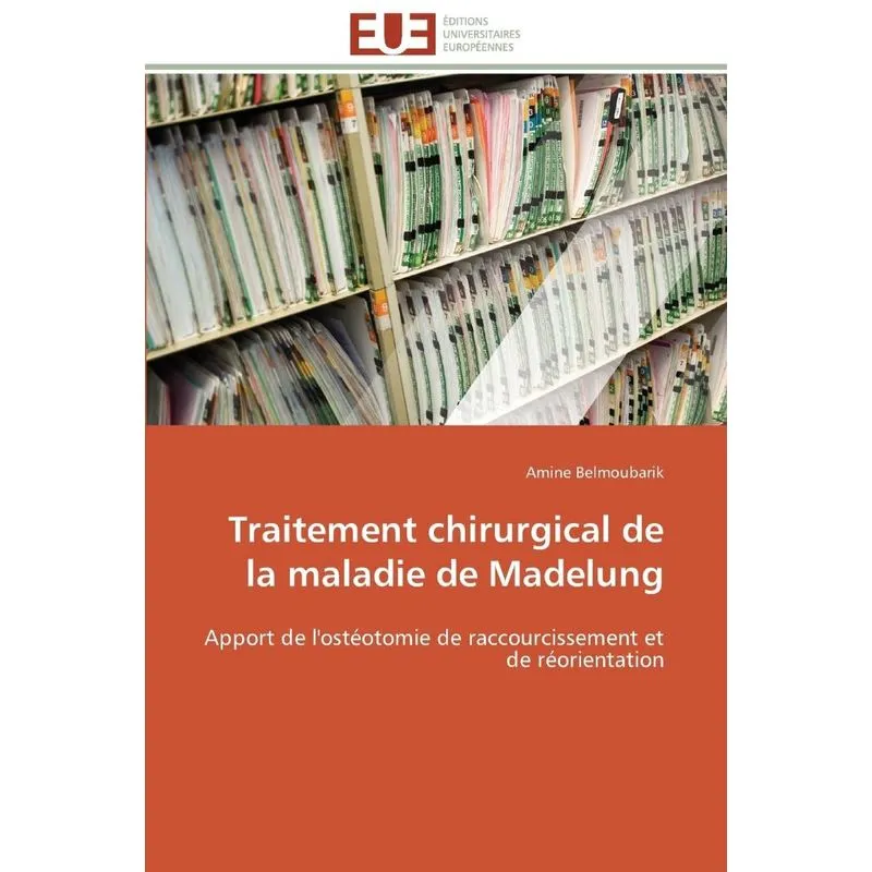 Traitement chirurgical de la maladie de madelung