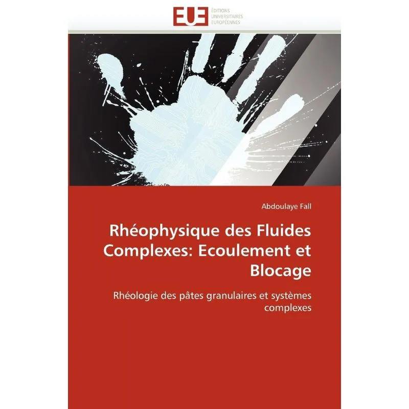 Rhéophysique des fluides complexes