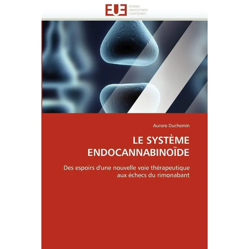 Le système endocannabinoïde