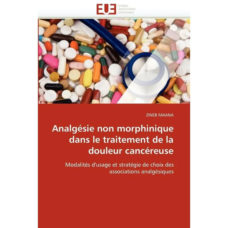 Analgésie non morphinique dans le traitement de la douleur
