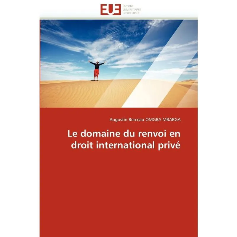 Le domaine du renvoi en droit international privé