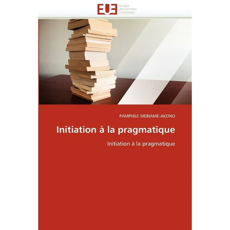 Initiation à la pragmatique