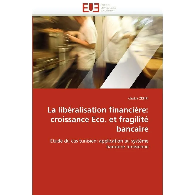 La libéralisation financière