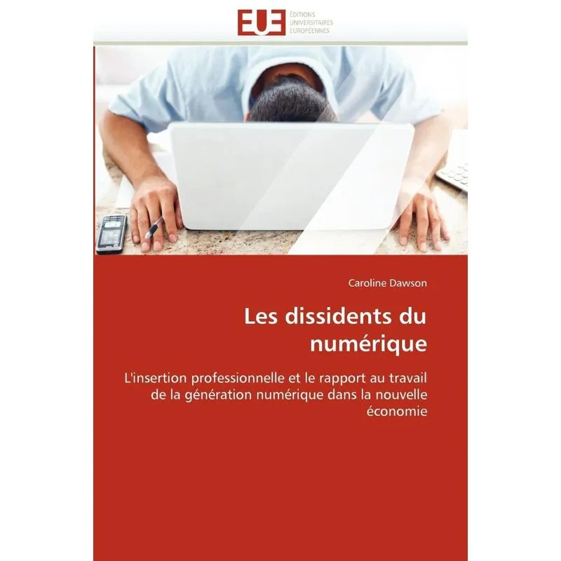Les dissidents du numérique