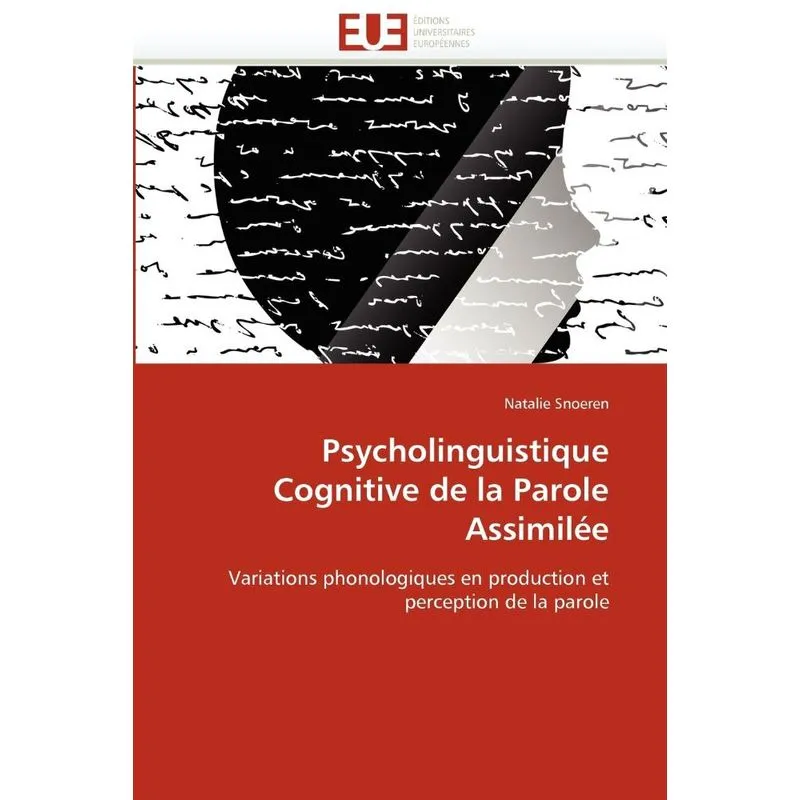 Livro Psycholinguistique cognitive de la parole assimilée