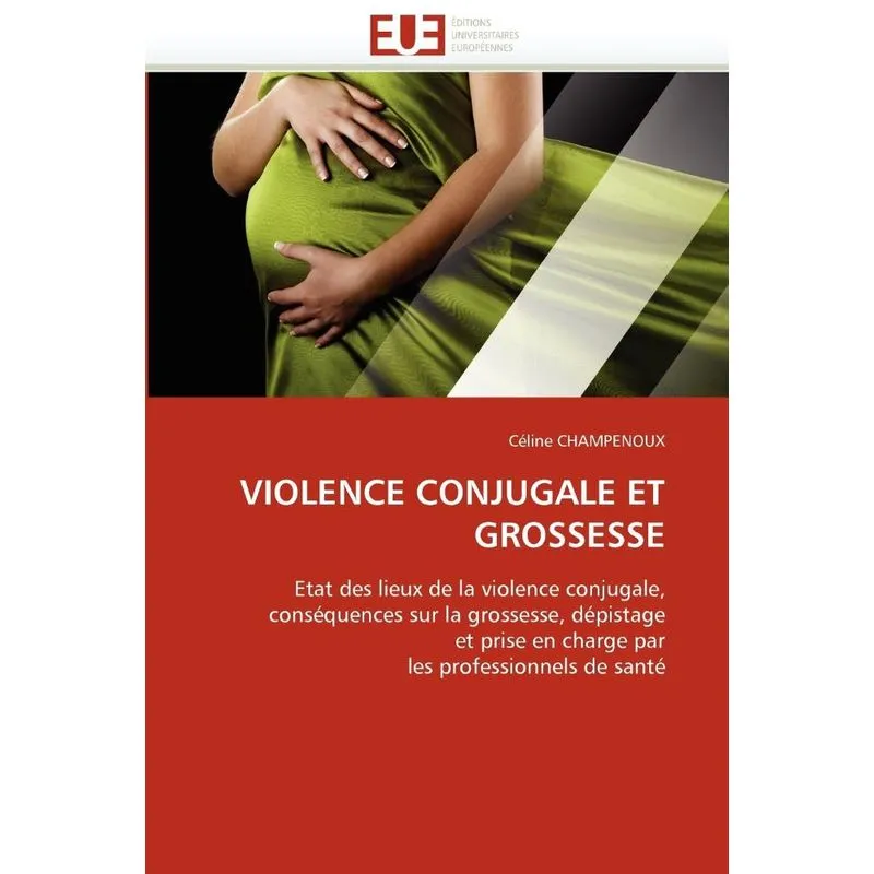 Violence conjugale et grossesse