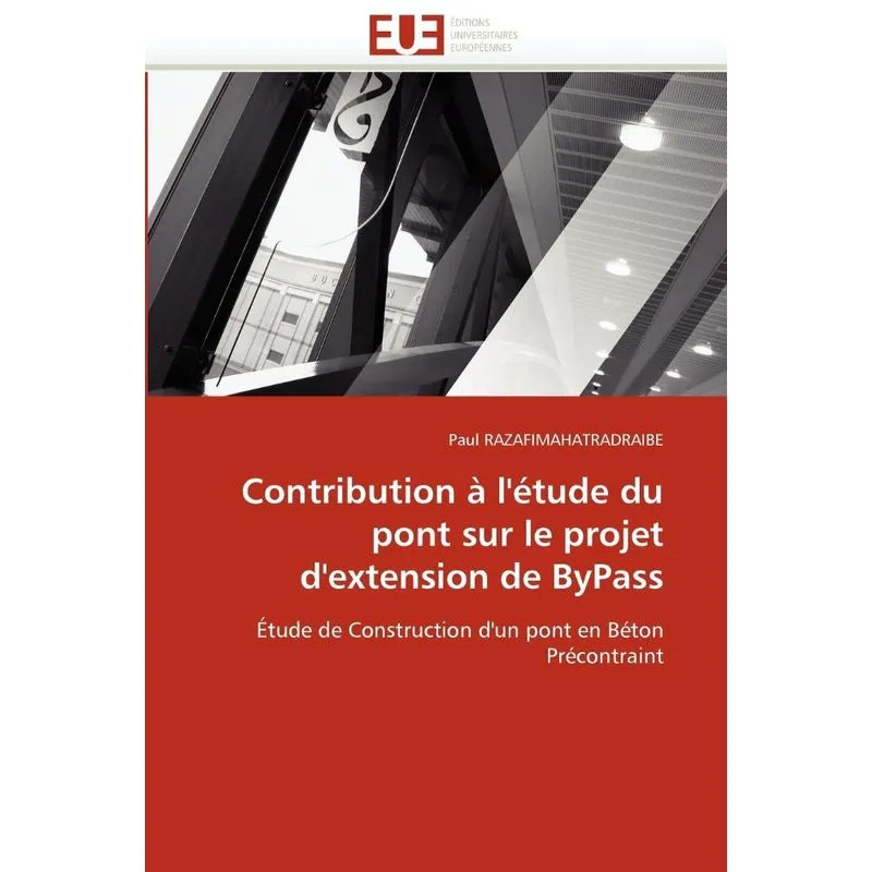 Livro Contribution à l''étude du pont sur le projet d''extension de bypass