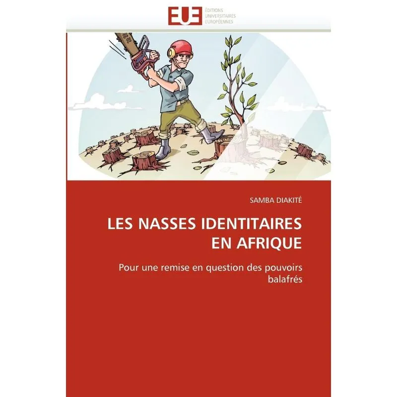Les nasses identitaires en afrique