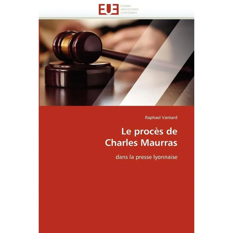Le procès de charles maurras