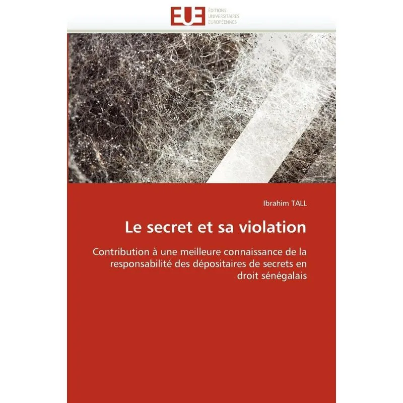 Le secret et sa violation
