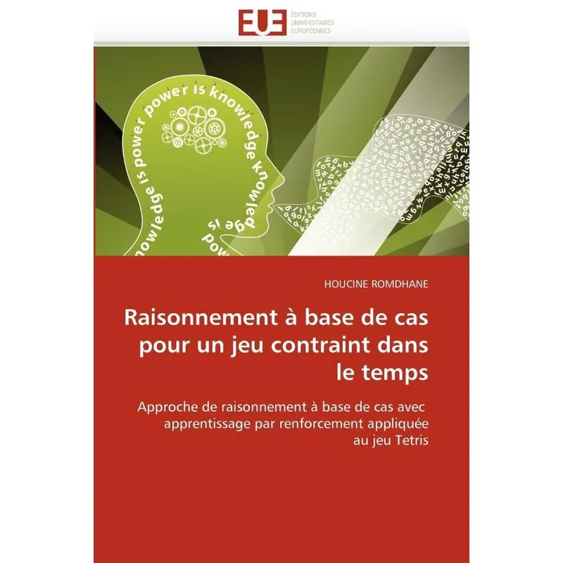 Livro Raisonnement à base de cas pour un jeu contraint dans le temps