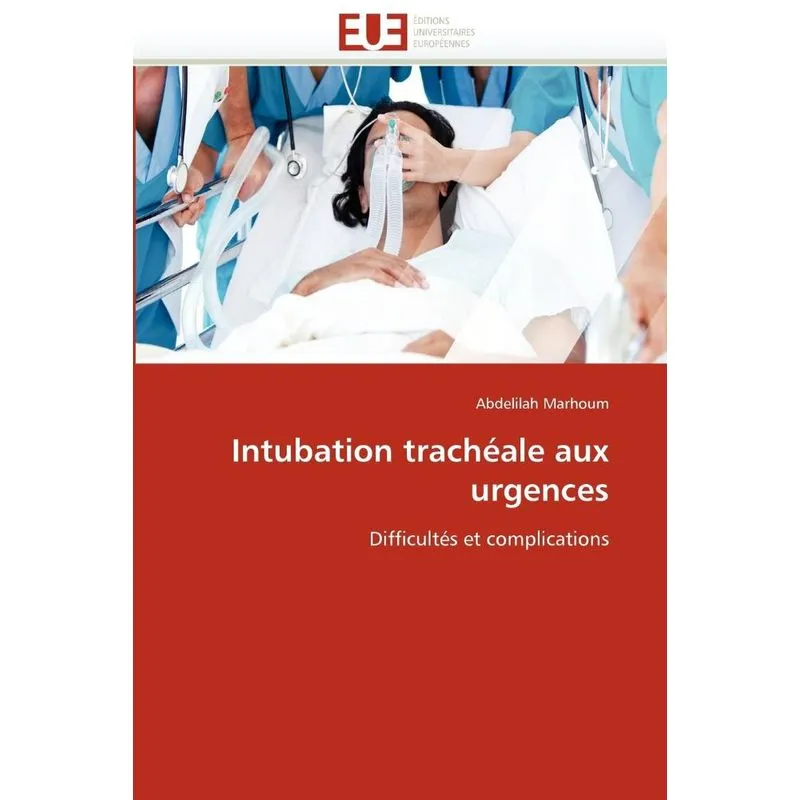 Intubation trachéale aux urgences