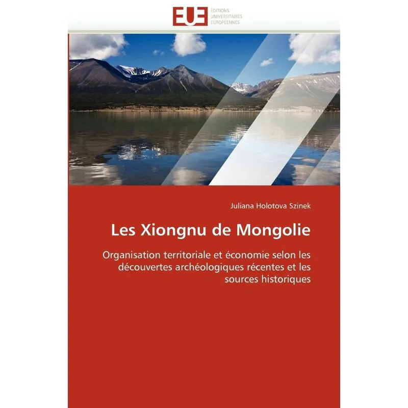 Les xiongnu de mongolie