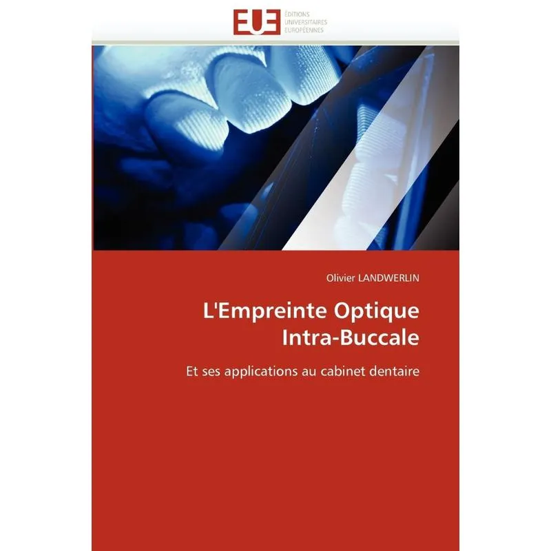 Lempreinte optique intra-buccale