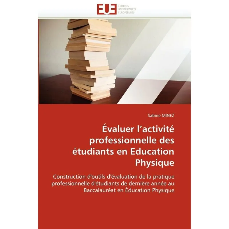 Livro Évaluer l activité professionnelle des étudiants en education physique