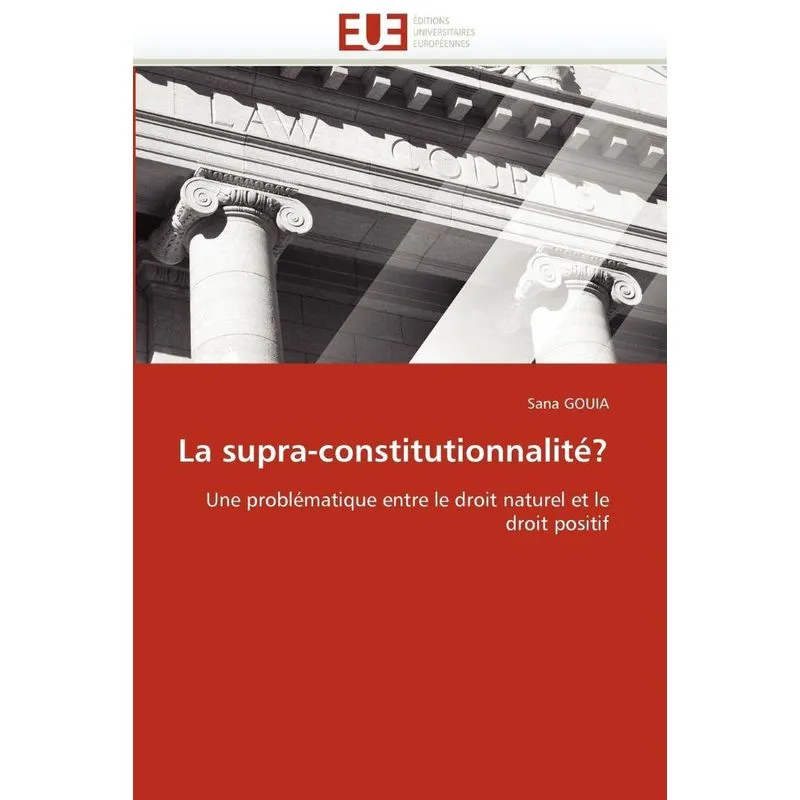 La supra-constitutionnalité?