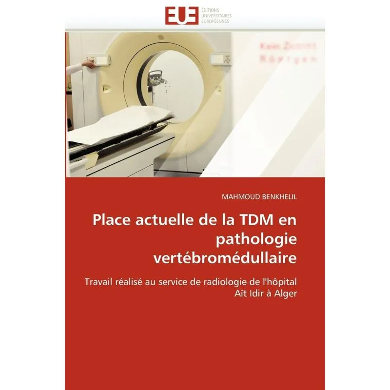 Livro Place actuelle de la tdm en pathologie vertébromédullaire