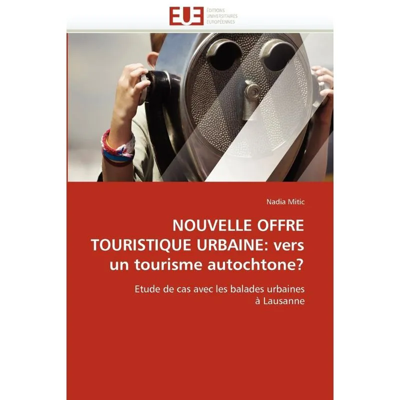 Nouvelle offre touristique urbaine