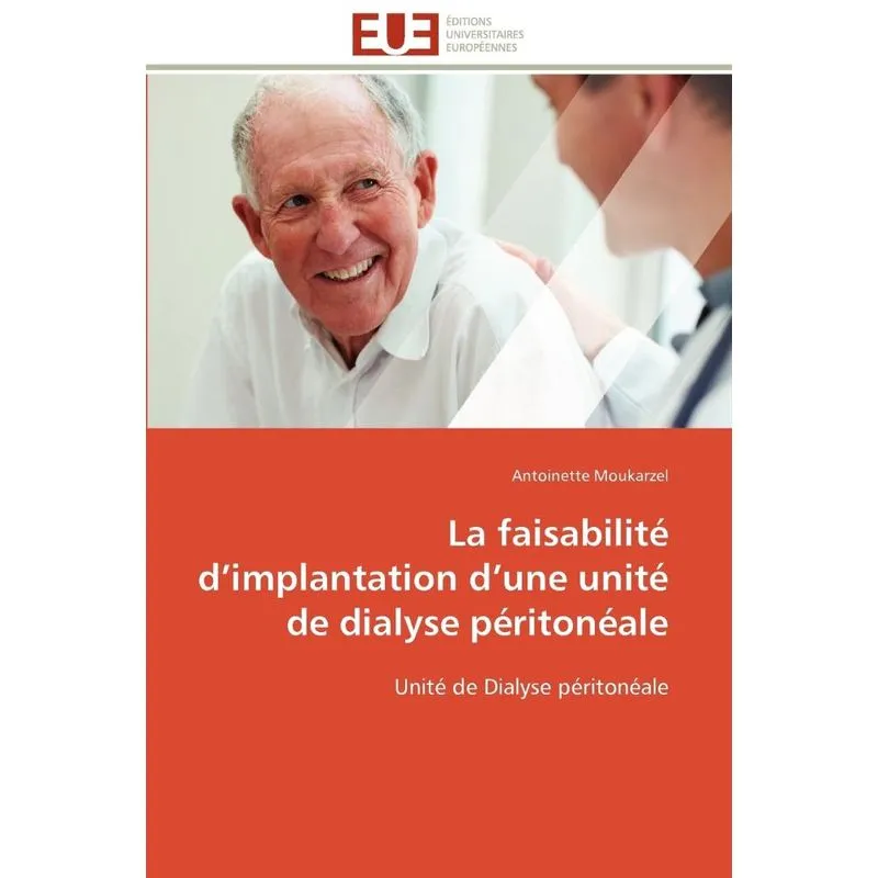 La faisabilité d implantation d une unité de dialyse périto