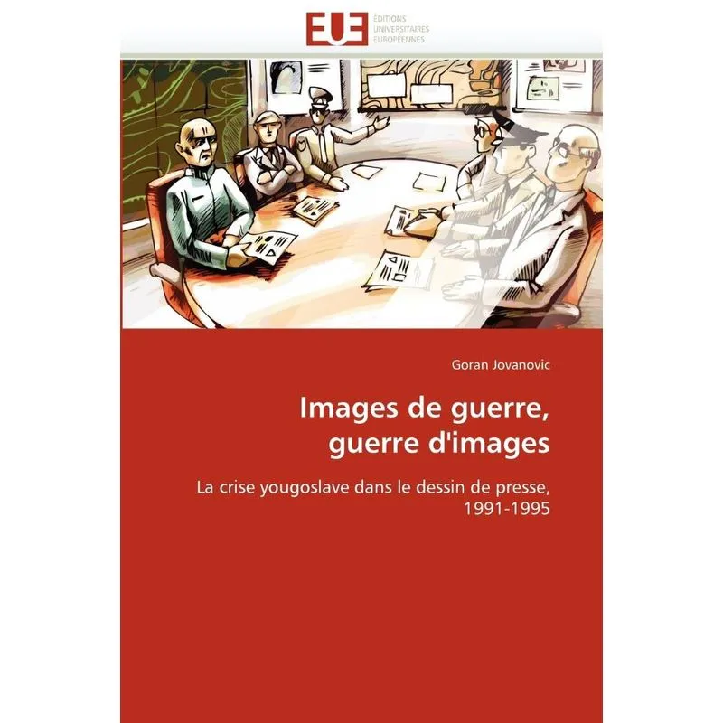 Images de guerre, guerre dimages