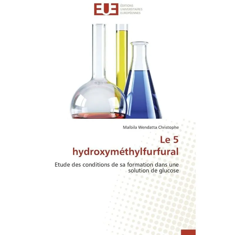 Le 5 hydroxyméthylfurfural