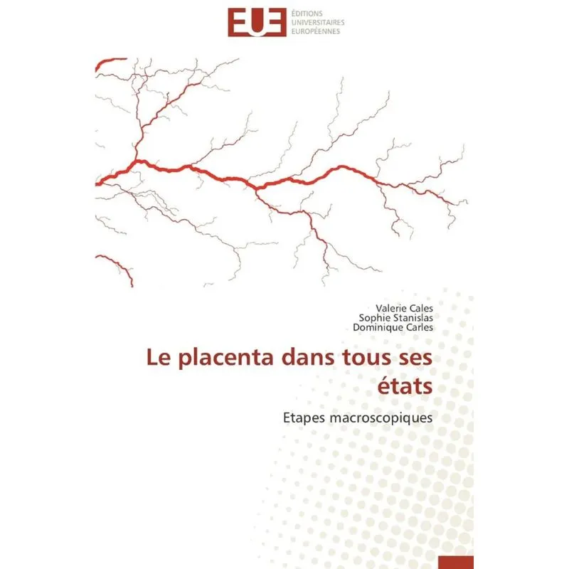 Le placenta dans tous ses états