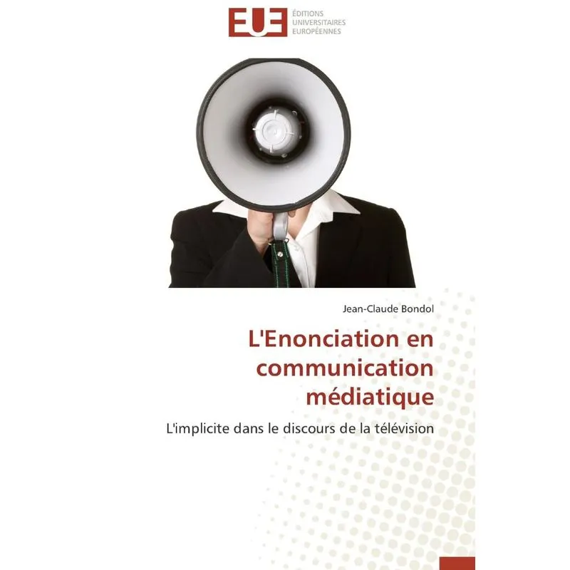 Lenonciation en communication médiatique