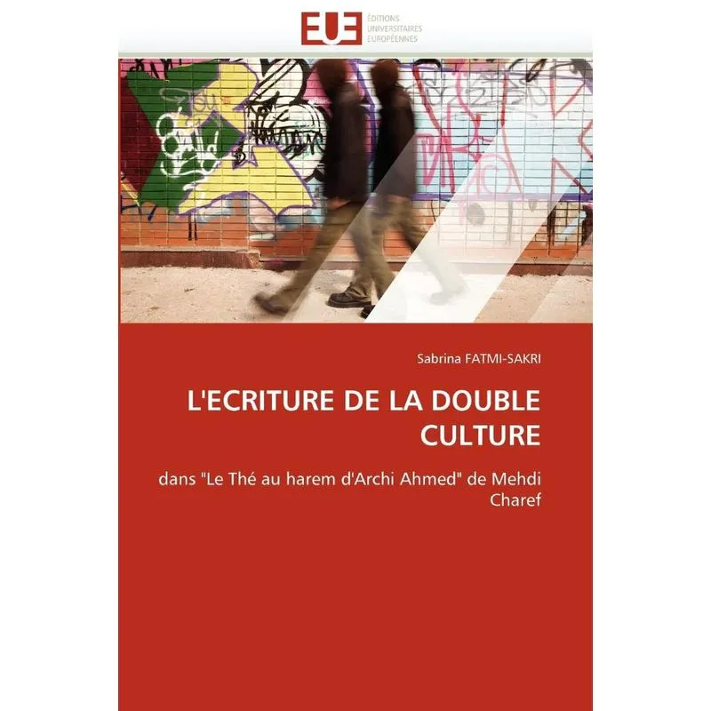 Lécriture de la double culture