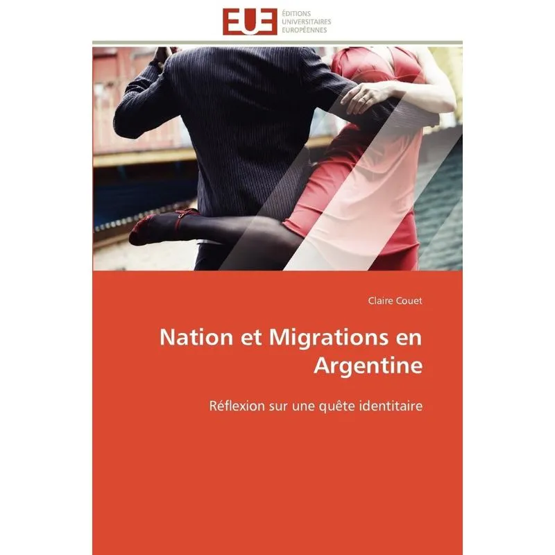 Nation et migrations en argentine