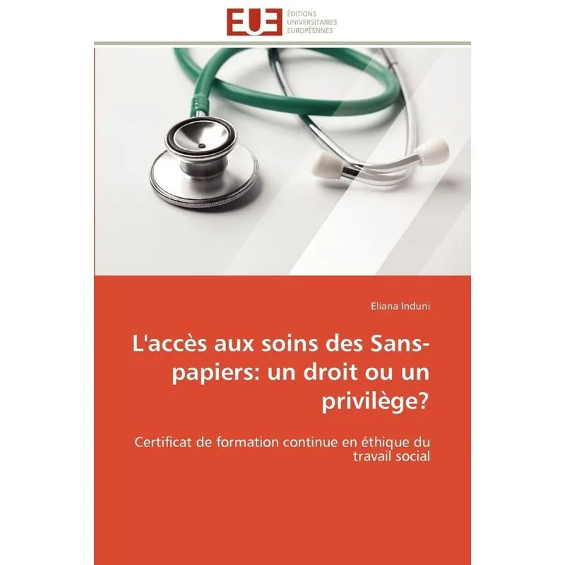 Laccès aux soins des sans-papiers