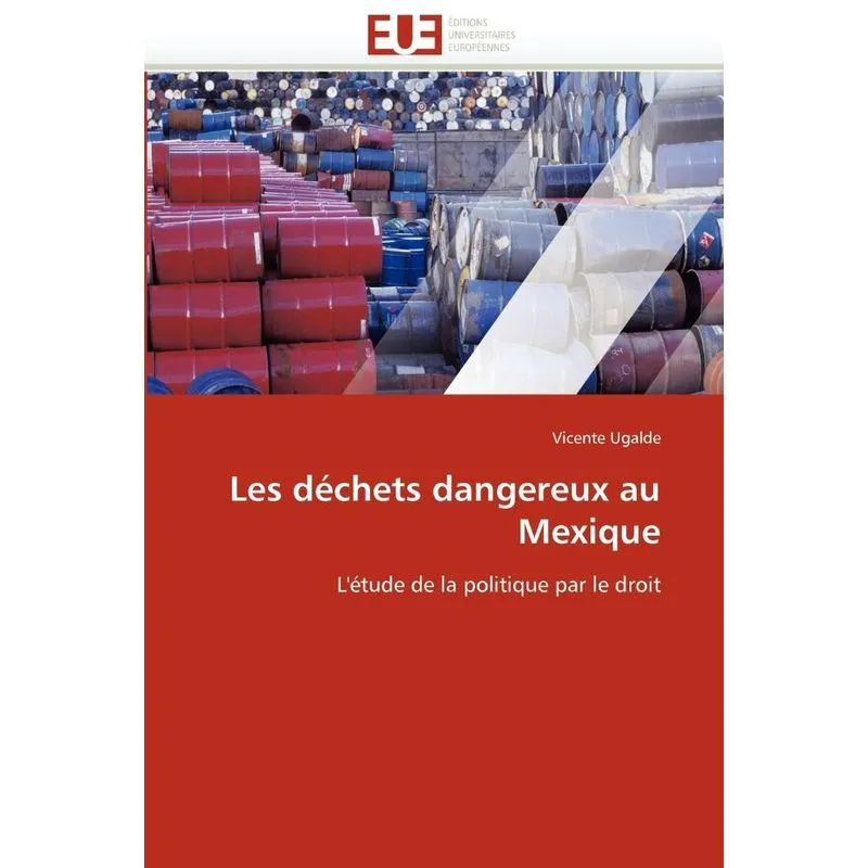 Les déchets dangereux au mexique
