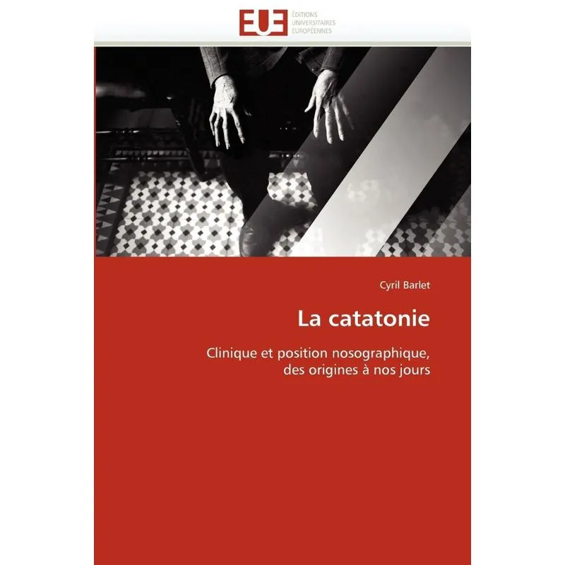 La catatonie
