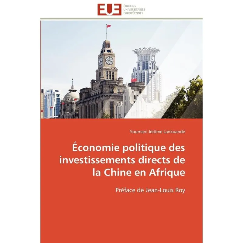 Économie politique des investissements directs de la chine
